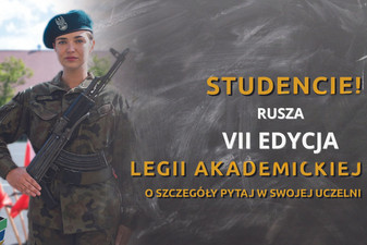 Plakat VII edycji Legii Akademickiej. Na zdjęciu kobieta w stroju żołnierza z bronią.